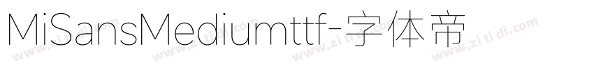 MiSansMediumttf字体转换