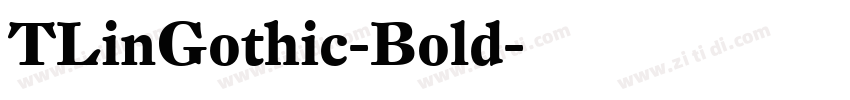 TLinGothic-Bold字体转换