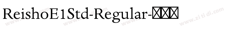 ReishoE1Std-Regular字体转换