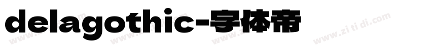 delagothic字体转换