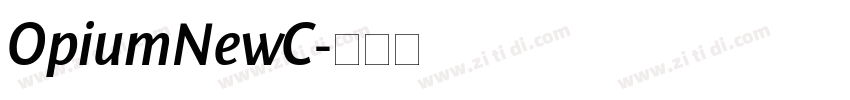 OpiumNewC字体转换
