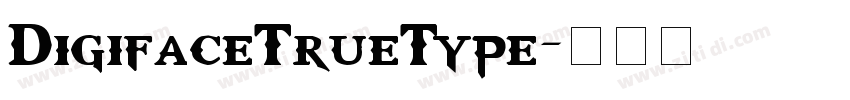 DigifaceTrueType字体转换
