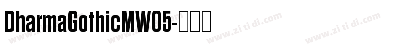 DharmaGothicMW05字体转换
