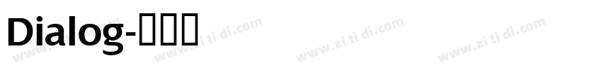 Dialog字体转换