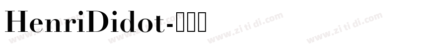 HenriDidot字体转换