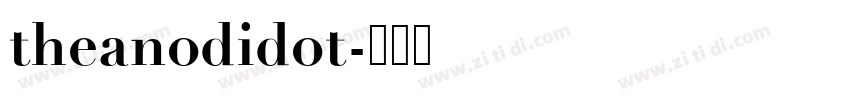 theanodidot字体转换