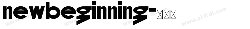newBeginning字体转换