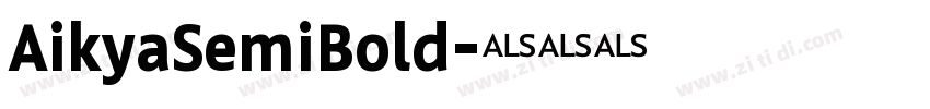 AikyaSemiBold字体转换
