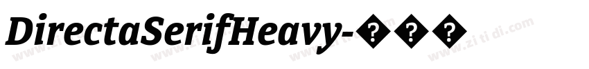 DirectaSerifHeavy字体转换