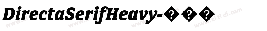 DirectaSerifHeavy字体转换