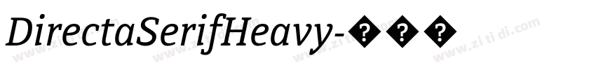 DirectaSerifHeavy字体转换