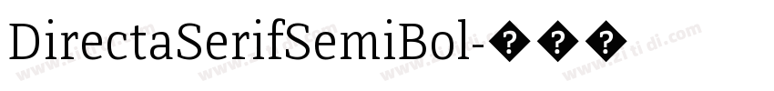 DirectaSerifSemiBol字体转换