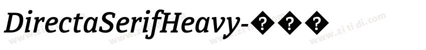DirectaSerifHeavy字体转换