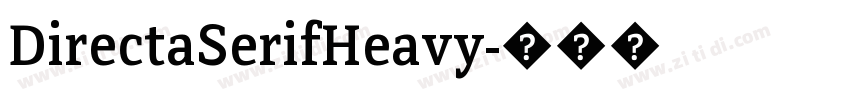 DirectaSerifHeavy字体转换
