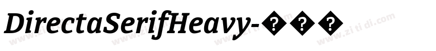 DirectaSerifHeavy字体转换