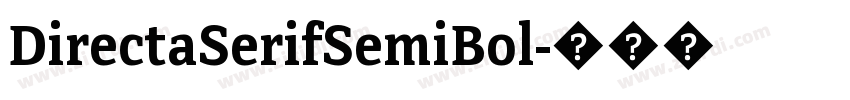 DirectaSerifSemiBol字体转换
