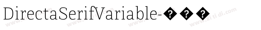 DirectaSerifVariable字体转换