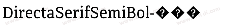 DirectaSerifSemiBol字体转换