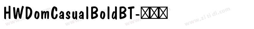HWDomCasualBoldBT字体转换