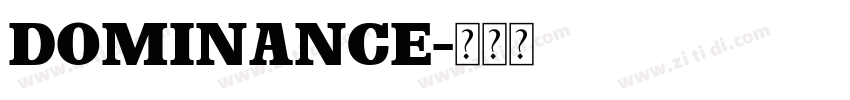 dominance字体转换
