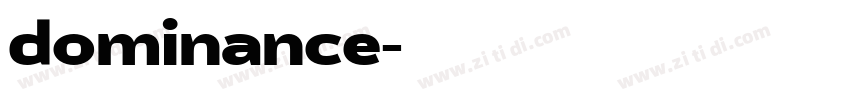 dominance字体转换