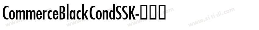 CommerceBlackCondSSK字体转换