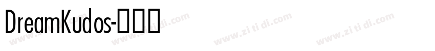 DreamKudos字体转换 DreamKudos字体转换