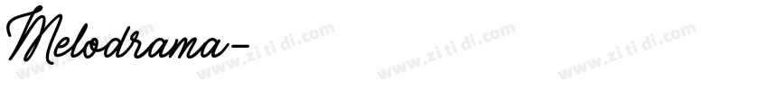 Melodrama字体转换