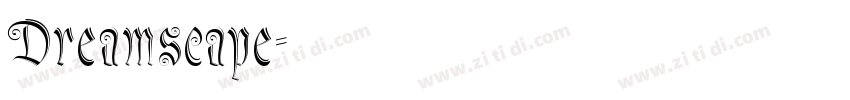 Dreamscape字体转换