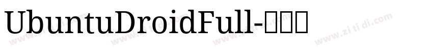 UbuntuDroidFull字体转换