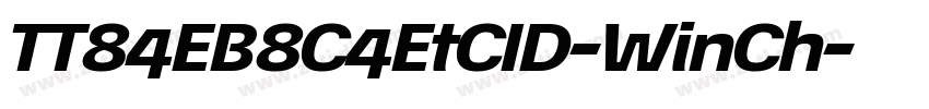 TT84EB8C4EtCID-WinCh字体转换