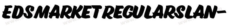 EdsMarketRegularSlan字体转换