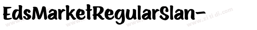 EdsMarketRegularSlan字体转换