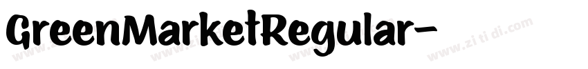 GreenMarketRegular字体转换