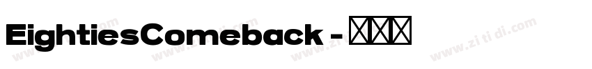 EightiesComeback字体转换