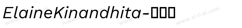 ElaineKinandhita字体转换