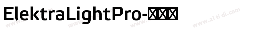 ElektraLightPro字体转换 ElektraLightPro字体转换