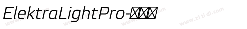 ElektraLightPro字体转换 ElektraLightPro字体转换
