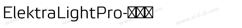 ElektraLightPro字体转换 ElektraLightPro字体转换