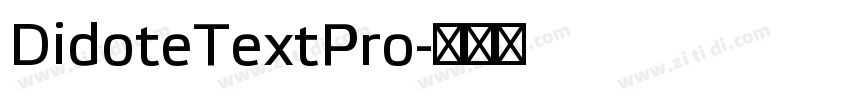 DidoteTextPro字体转换