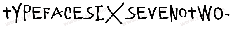 TypefaceSixSevenOTW0字体转换