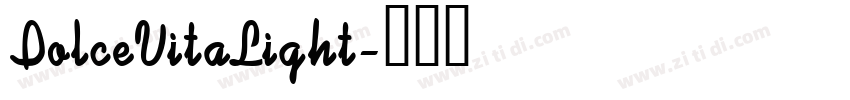 DolceVitaLight字体转换