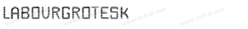 LabourGrotesk字体转换