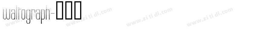 waltograph字体转换