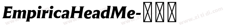 EmpiricaHeadMe字体转换