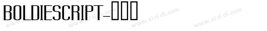 BOLDIESCRIPT字体转换