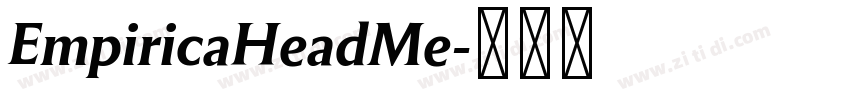 EmpiricaHeadMe字体转换