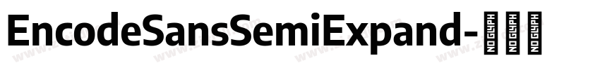 EncodeSansSemiExpand字体转换