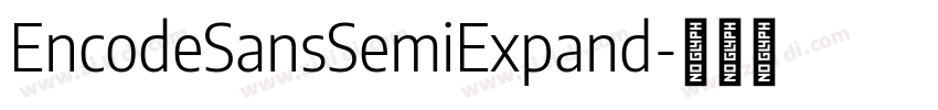 EncodeSansSemiExpand字体转换
