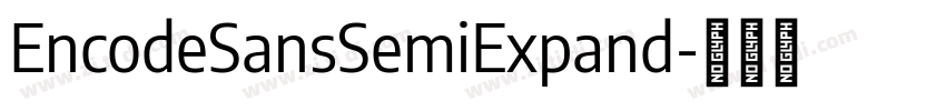 EncodeSansSemiExpand字体转换